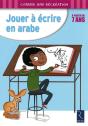 Jouer À Écrire En Arabe - Preview