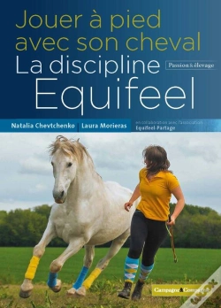Capa do artigo Jouer À Pied Avec Son Cheval, La Méthode Équifeel