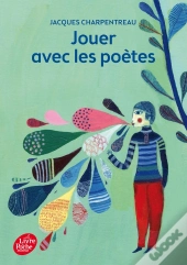 Jouer Avec Les Poètes