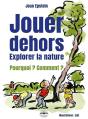 Jouer Dehors : Explorer La Nature - Preview