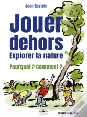 Jouer Dehors : Explorer La Nature
