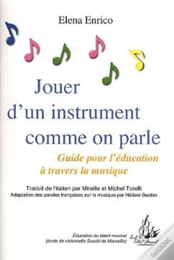 Capa do artigo Jouer D'Un Instrument Comme On Parle ; Guide Pour L'Éducation À Travers La Musique