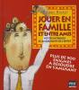 Jouer En Famille Et Entre Amis ; Petites Intrigues Et Amusements De L'Esprit - Preview