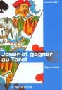 Jouer Et Gagner Au Tarot ; Regles Et Astuces - Preview