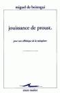 Jouissance De Proust : Pour Une Esthétique De La Métaphore - Preview