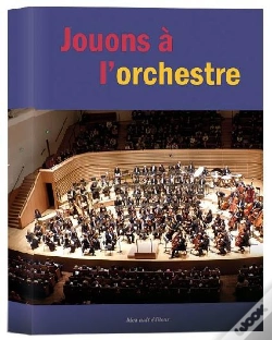 Capa do artigo Jouons À L'Orchestre