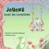 Jouons Avec Les Comptines