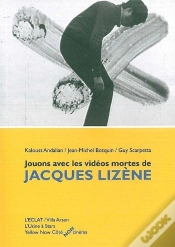 Capa do artigo Jouons Avec Les Vidéos Mortes De Jacques Lizène