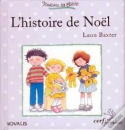 Capa do artigo Jouons La Bible ; L'Histoire De Noel