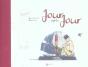 Jour Apres Jour T.1 ; Vaille Que Vaille - Preview
