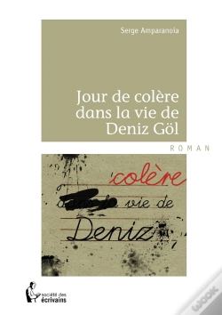 Capa do artigo Jour De Colère Dans La Vie De Deniz Gol