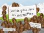 Jour De Greve Chez Les Marmotes - Ne - Preview