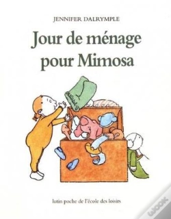 Capa do artigo Jour De Ménage Pour Mimosa