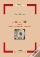 Jour D'Huis ; Le Retournement De La Déhiscence