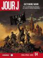 Jour J Tome 4 : Octobre Noir - Preview