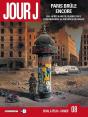 Jour J Tome 8 : Paris Brûle Encore - Preview
