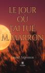 Jour O J Ai Tue M Marron - Preview