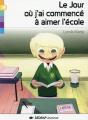 Jour Ou J'Ai Commence A Aimer L'Ecole - Preview