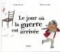 Jour Ou La Guerre Est Arrivee (Le) - Preview