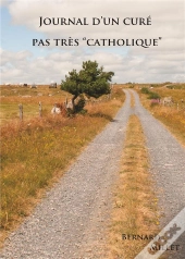 Journal D Un Cure Pas Tres Catholique