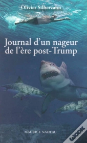 Journal D-Un Nageur De L'Ère Post-Trump