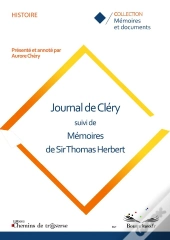 Journal De Cléry ; Mémoires De Sir Thomas Herbert