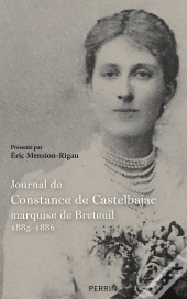 Journal De Constance De Castelbajac, Marquise De Breteuil : 1885-1886