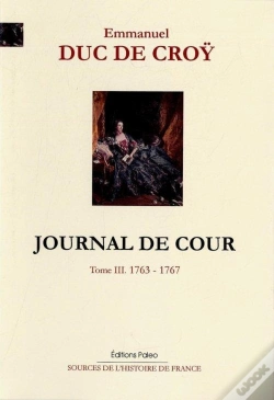 Capa do artigo Journal De Cour. Tome 3 (1763-1767)