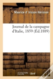 Journal De La Campagne D Italie Edition 1889