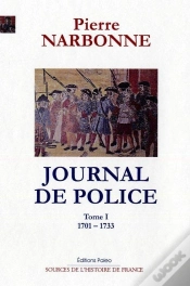 Capa do artigo Journal De Police. T1 (1701-1733)