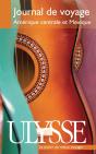 Journal De Voyage ; Amérique Centrale Et Mexique - Preview