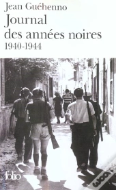 Journal Des Annees Noires ; 1940-1944