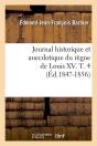 Journal Du Regne Louis Xv T.4 Edition 1847 1856 - Preview