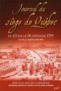 Journal Du Siége De Québec ; Du 10 Mai Au 18 Septembre 1759 - Preview