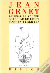 Journal Du Voleur ; Querelle De Brest ; Pompes Funèbres