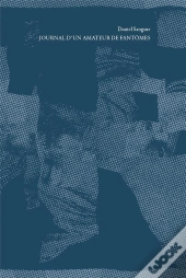 Journal D'Un Amateur De Fantômes