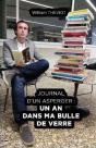 Journal D'Un Asperger - Un An Dans Ma Bulle De Verre - Preview