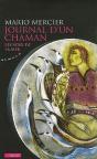 Journal D'Un Chaman : Les Voix De La Mer - Preview