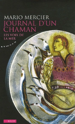 Capa do artigo Journal D'Un Chaman : Les Voix De La Mer