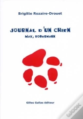 Journal D'Un Chien. Max, Dobermann