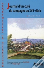 Journal D'Un Curé De Campagne Au Xvii Siècle