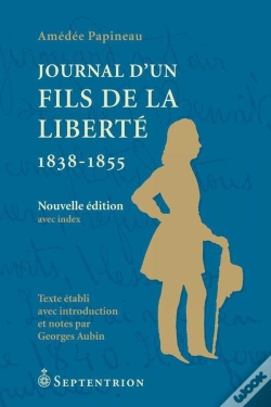 Capa do artigo Journal D'Un Fils De La Liberté (1838-1855)