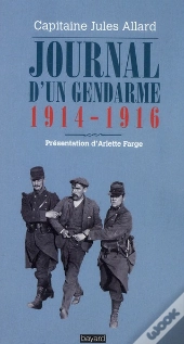 Journal D'Un Gendarme Au Front (1914-1916)