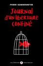 Journal D'Un Libertaire Confiné ; De De Gaulleà Macron - Preview