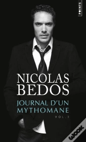 Journal D'Un Mythomane Tome 1