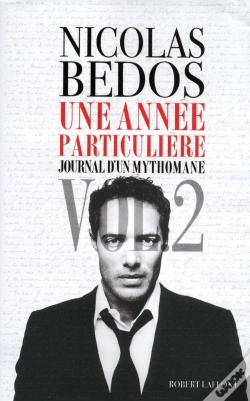 Capa do artigo Journal D'Un Mythomane Tome 2 ; Une Année Particulière