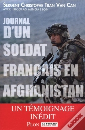 Journal D'Un Soldat Français En Afghanistan