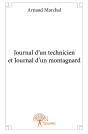Journal D'Un Technicien Et Journal D'Un Montagnard - Preview