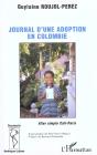 Journal D'Une Adoption En Colombie - Preview