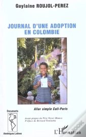 Journal D'Une Adoption En Colombie
